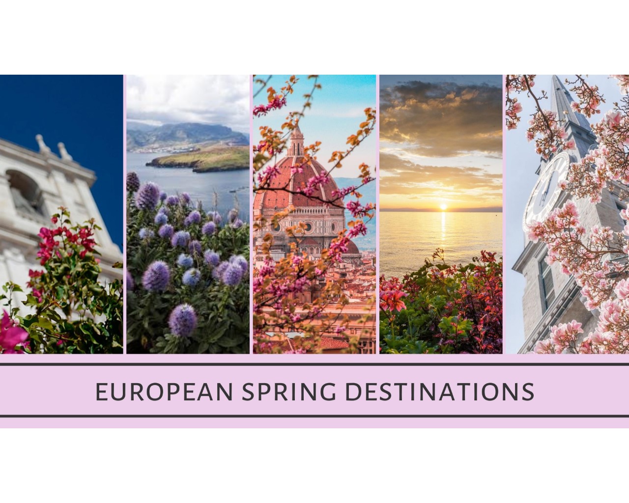 European Spring Destinations
